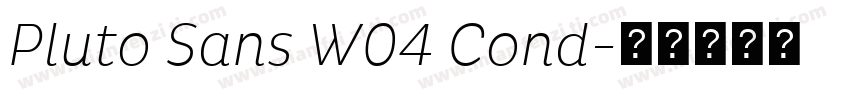 Pluto Sans W04 Cond字体转换